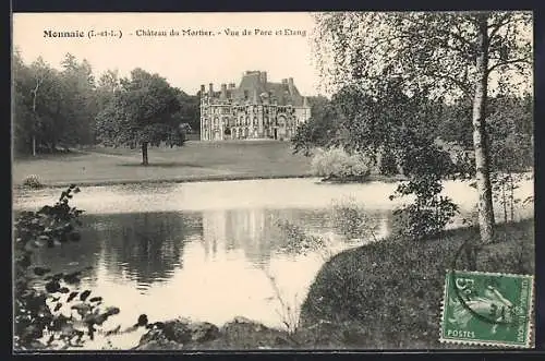 AK Monnaie, Château du Mortier, Vue de Parc et Étang