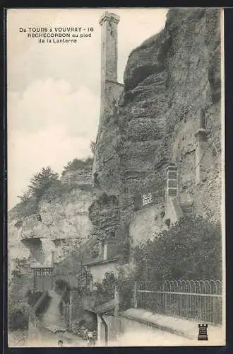 AK Rochecorbon, Au pied de la Lanterne