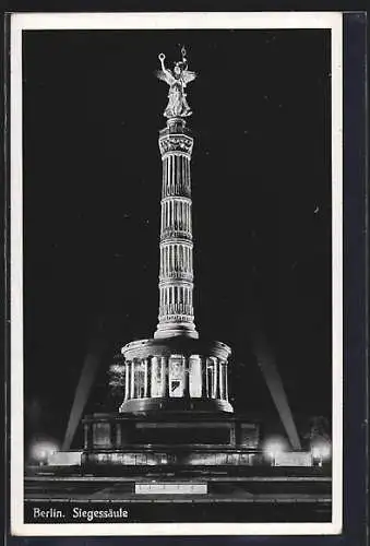 AK Berlin-Tiergarten, Siegessäule bei Nacht mit Beleuchtung