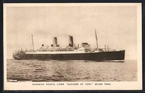 AK Passagierschiff Duchess of York Canadian Pacific Liner