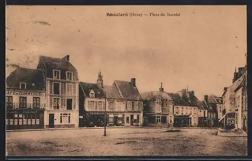 AK Rémalard /Orne, Place du Marché