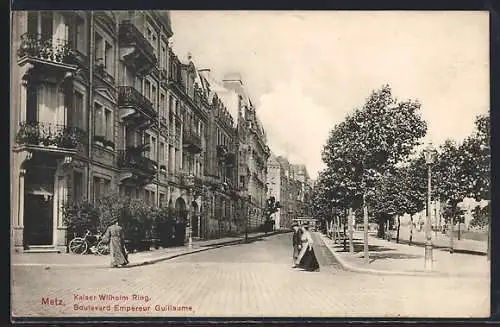 AK Metz, Kaiser Wilhelm Ring mit Passanten