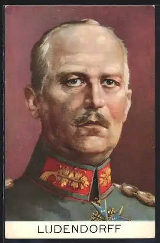 Künstler-AK Portrait Erich Ludendorff in Uniform