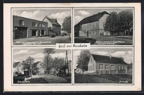 AK Muschwitz, Handel & Schmiede Oswald Werner, Gasthaus, Dorfplatz, Schule