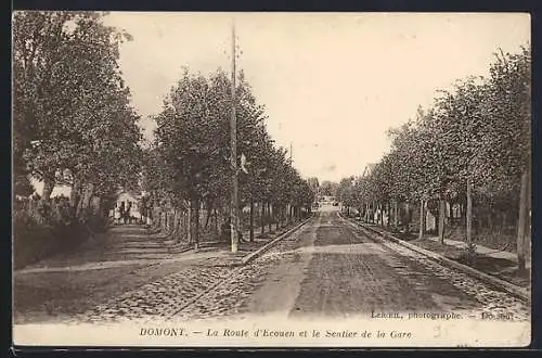 AK Domont, La Route d`Écouen et le Sentier de la Gare