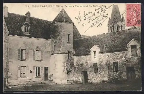 AK Nesles-la-Vallée, Ferme, Monument du XVIe siècle