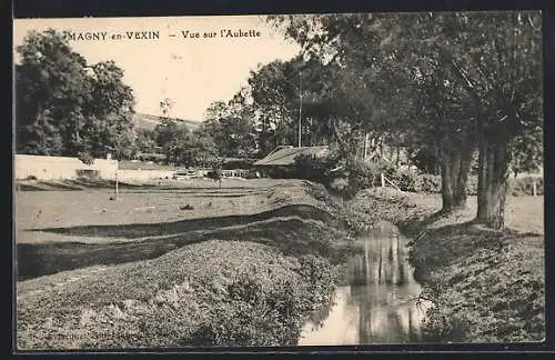 AK Magny-en-Vexin, Vue sur l`Aubette