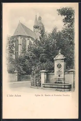 AK L`Isle-Adam, Église St. Martin et Fontaine Dambry