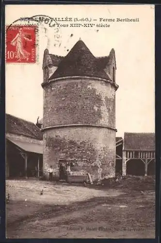 AK Nesles-la-Vallée, Ferme Berthoult et Tour XIIIe-XIVe siècle