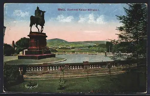 AK Metz, Denkmal Kaiser Wilhelm I.