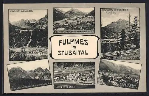 AK Fulpmes, Panorama, Grand-Hotel und Kalkkögel