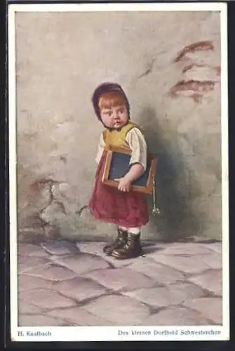 Künstler-AK Hermann Kaulbach: des kleinen Dorfheld Schwesterchen, Mädchen mit Tafel