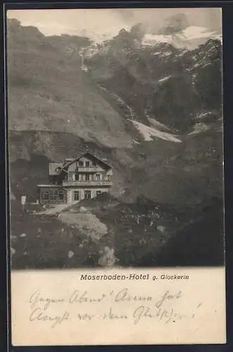 AK Kaprun, Moserboden-Hotel gegen Glockerin
