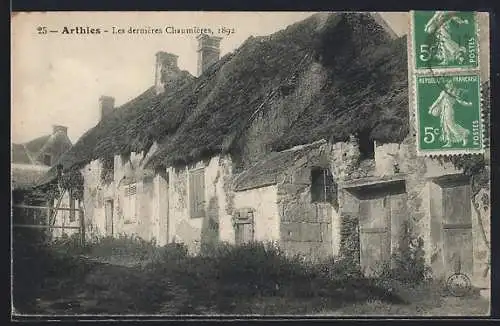 AK Arthies, Les dernières Chaumières, 1892
