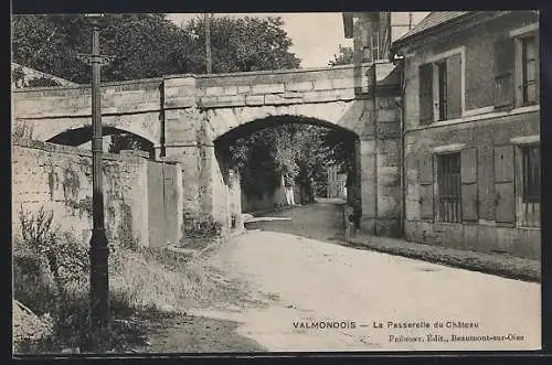 AK Valmondois, La Passerelle du Château