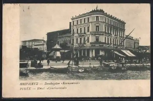 AK Pirée, Hotel Continental
