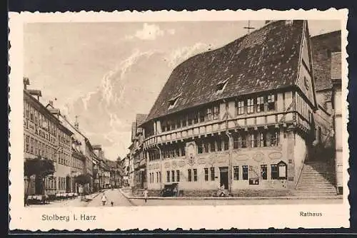 AK Stolberg i. Harz, Rathaus mit Strassenpartie