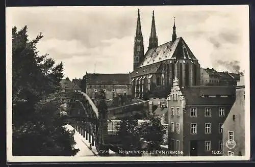 AK Görlitz, Neissebrücke und Peterskirche
