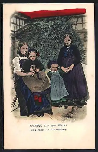 AK Weissenburg, Elsässer Familie in Trachten, Mutter mit drei Töchtern