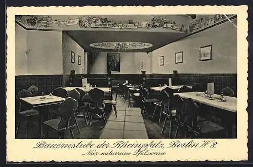 AK Berlin, Bauernstube der Rheinpfalz, Mauerstrasse 66 /67, Hahn & Sohn