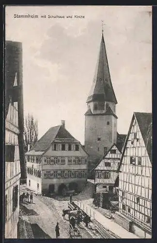AK Stammheim / Schwarzwald, Ortskern mit Kirche, Schulhaus und Häusern im Fachwerkstil