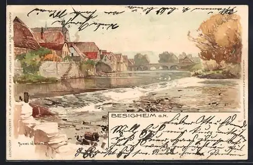 Künstler-AK Manuel Wielandt: Besigheim a. N., Partie am Fluss