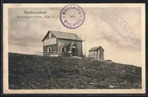 AK Wetterkogler-Hütte am Hochwechsel, Berghütte mit Nebengebäude