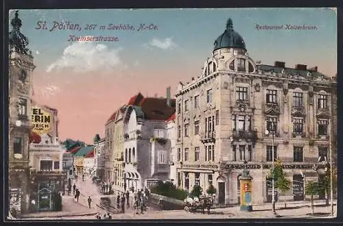 AK St. Pölten /N.-Oe., Kremserstrasse mit Restaurant Kaiserkrone