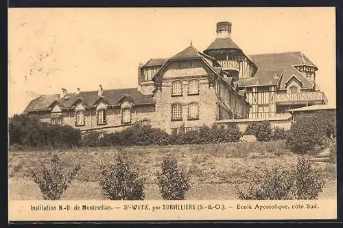 AK Saint-Witz, École Apostolique de l`Institution N.-D. de Montmélian, vue côté sud