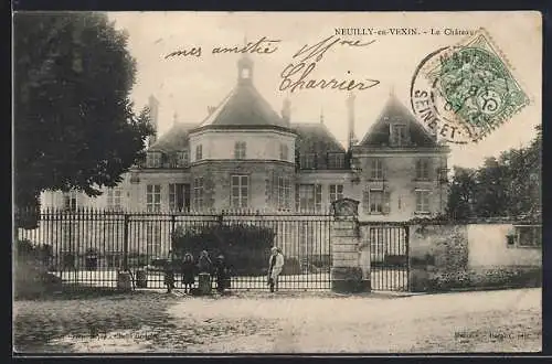 AK Neuilly-en-Vexin, Le Château et son portail majestueux