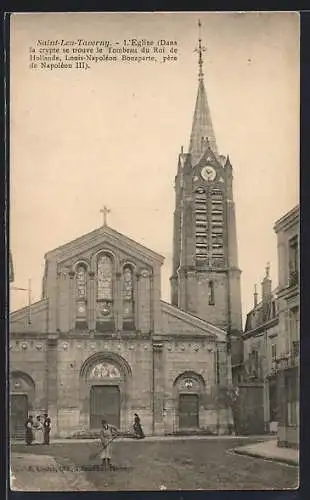 AK Saint-Leu-Taverny, L`Église avec le tombeau du Roi de Hollande Louis-Napoléon Bonaparte