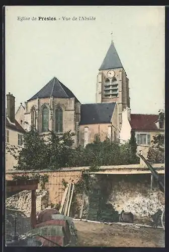 AK Presles, Vue de l`Abside de l`Église
