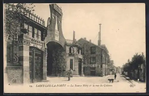 AK Saint-Leu-la-Forêt, La Source Méry et la rue du Château