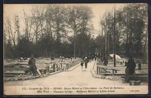 AK Stors, Le Pont de Bateaux entre Mériel et l`Isle-Adam pendant la Guerre de 1914