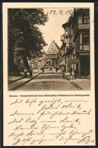 AK Goslar, Strassenpartie beim altdeutschen Gildehaus