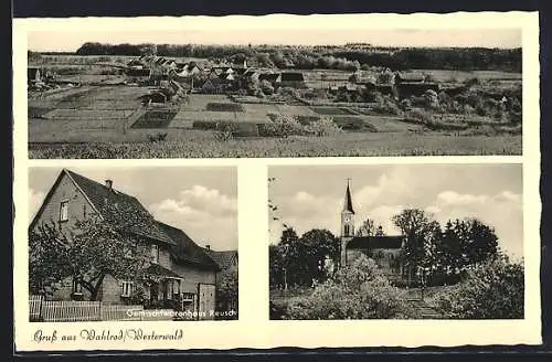 AK Wahlrod, Kirche, Gemischtwarenhaus Reusch und Ortsansicht