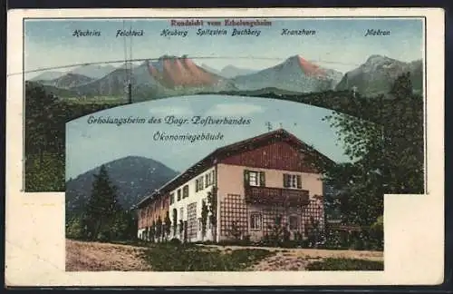 AK Brannenburg, Erholungsheim des Bayr. Postverbandes Ökonomiegebäude, Rundsicht mit Hochreis, Feichteck und Heuberg