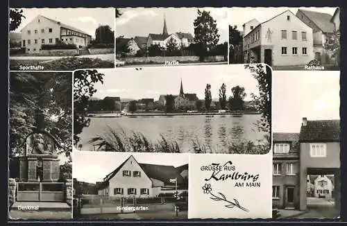 AK Karlburg, Denkmal, Kindergarten, Rathaus, Sporthalle und Partie