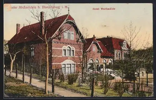 AK Blankenburg i. H., Kloster Michaelstein und Hotel Waldmühle