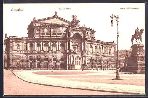 AK Dresden, Kgl. Hofoper, König Johann-Denkmal