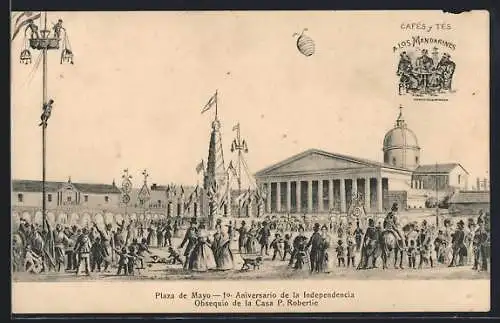 AK Santa Fé, Plaza de Mayo, 10. Aniversario de la Independencia Obsequio de la Casa P. Robertie