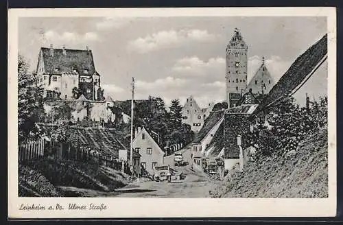 AK Leipheim a. Do., Ulmer Strasse mit Autos