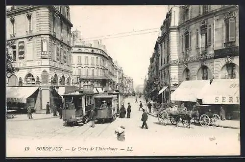AK Bordeaux, le cours de l'intendance, Strassenbahnen
