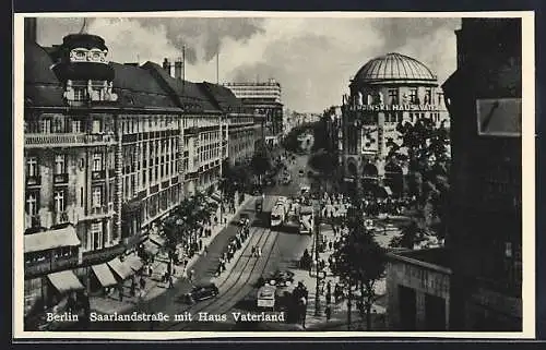 AK Berlin-Kreuzberg, Saarlandstrasse mit Haus Vaterland