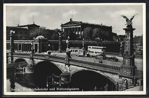 AK Berlin, Friedrichsbrücke und Nationalgalerie, Strassenbahn