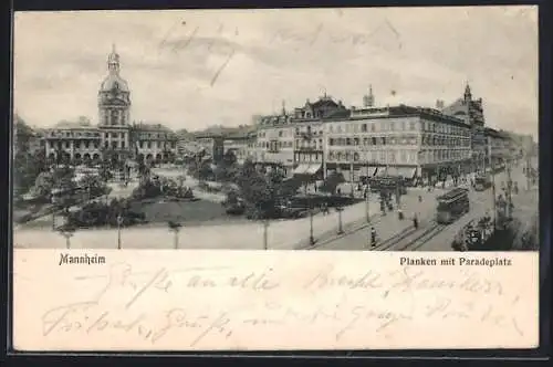 AK Mannheim, Planken mit Paradeplatz und Strassenbahn