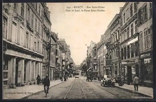 AK Nancy, rue Saint-Dizier et la porte Saint-Nicolas