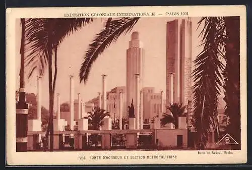 AK Paris, Exposition coloniale internationale 1931, Porte d`Honneur et Section Metropolitaine (Bazin & Audoul, Archs.)