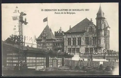 AK Bordeaux, Exposition Maritime 1907, Palais de le Belgique