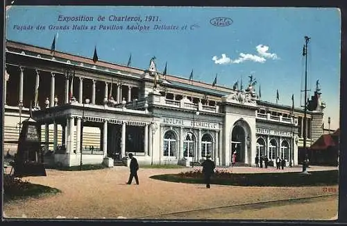 AK Charleroi, Exposition de Charleroi 1911, Facade des Grands Halls et Pavillon Adolphe Delhaize et Cie
